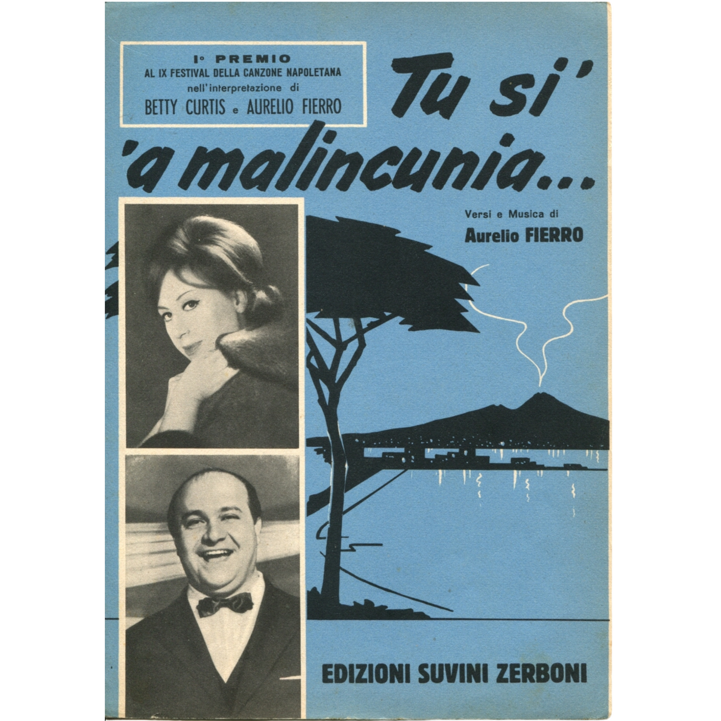 YOU'RE MALINCUNIA... · 1st PRIZE AT THE IX NEAPOLITAN SONG FESTIVAL · 1961